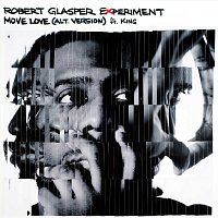 Robert Glasper, KING – Move Love [feat. KING]