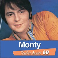 Monty – Monty Tendres Années 60