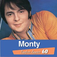 Monty Tendres Années 60