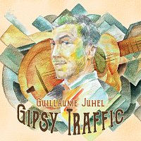 Guillaume Juhel – Gipsy Traffic