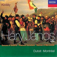 Orchestre symphonique de Montréal, Charles Dutoit – Kodály: Háry János Suite/Dances of Marosszék/Peacock Variations/Galanta