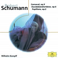 Wilhelm Kempff – Schumann: Carnaval Op.9; Davidsbundlertanze Op.6; Papillons Op.2