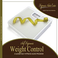 Hypnosis Audio Center – Weight Control - Guided Self-Hypnosis