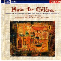 Jesús López Cobos, Orchestre de Chambre de Lausanne – Music for Children