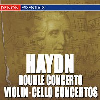 Přední strana obalu CD Haydn: Cello Concerto Nos. 1 & 2 - Violin Concerto No. 1 - Concerto for Violin, Piano & Orchestra