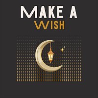 Sid Tuck – Make a Wish