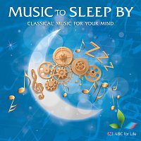 Přední strana obalu CD Music To Sleep By: Classical Music For Your Mind