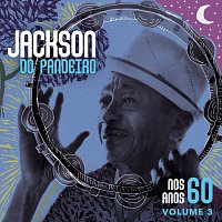 Jackson Do Pandeiro – Nos Anos 60