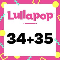 Lullapop – 34+35