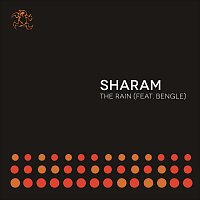Sharam, Bengle – The Rain