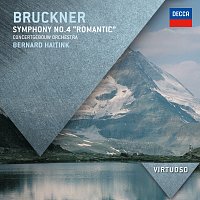 Royal Concertgebouw Orchestra, Bernard Haitink – Bruckner: Symphony No.4