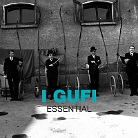 I Gufi – Essential [1997 - Remaster]