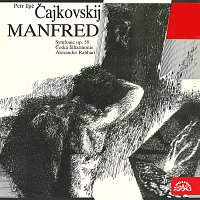 Česká filharmonie, Alexander Rahbari – Čajkovskij: Manfred