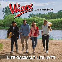Wizex, Git Persson – Lite gammalt lite nytt