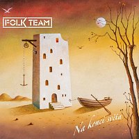 Folk Team – Na konci světa LP