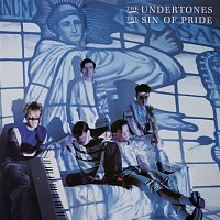 The Undertones – The Sin of Pride