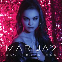 Marija – All The Girls