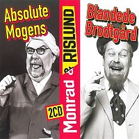 Monrad Og Rislund – Absolute Mogens / Blandede Brodtgard