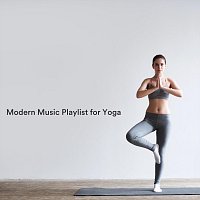 Různí interpreti – Modern Music Playlist for Yoga