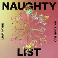 Liam Payne, Dixie D’Amelio – Naughty List