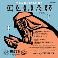 London Philharmonic Choir, London Philharmonic Orchestra, Josef Krips – Mendelssohn: Elijah [Remastered 2024]