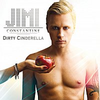 Jimi Constantine – Dirty Cinderella