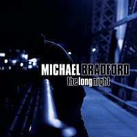 Michael Bradford – The Long Night