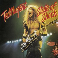 Ted Nugent – STATE OF SHOCK