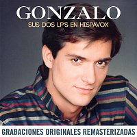 Gonzalo – Sus dos LP's en Hispavox (2015 Remastered)