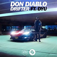 Don Diablo – Drifter (feat. Dyu)