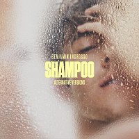 Shampoo [Alternative Versions]