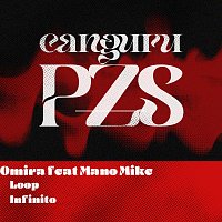 Omira, Mano Mike, Canguru – Loop Infinito