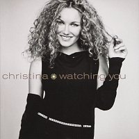Christina – Watching You