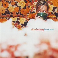 Ebba Forsberg – Been There [Bonus version]