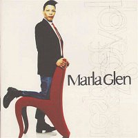 Marla Glen – Love And Respect