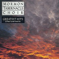 Přední strana obalu CD The Mormon Tabernacle Choir's Greatest Hits - 22 Best-Loved Favorites