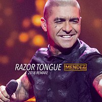 Mendez – Razor Tongue [2018 Remake]