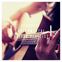 Acoustic Instrumental Guitar Playlist