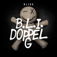 Bligg – B.L.I. doppel G