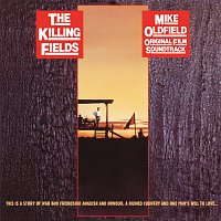 Mike Oldfield – The Killing Fields [Original Motion Picture Soundtrack  / Remastered 2015]