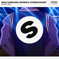 Michael Sparks & MAKJ – Space Jam (feat. Fatman Scoop)