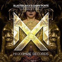 Blasterjaxx & Gabry Ponte – Golden (feat. RIELL)