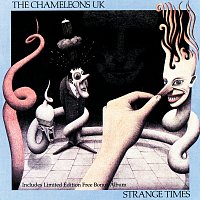 The Chameleons UK – Strange Times