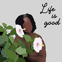 Lulu Brick – Life Is Good
