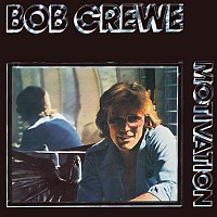 Bob Crewe – Motivation