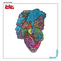 Love – Forever Changes: Expanded And Remastered