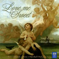 Jane Edwards, Marshall McGuire – Love Me Sweet