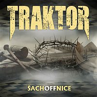 Traktor – Šachoffnice CD