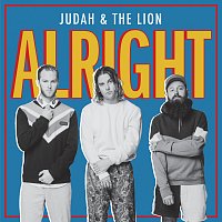 Judah & the Lion – Alright