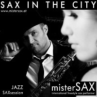 misterSAX – Sax In The City | JAZZ SAXsession